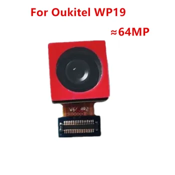 Новый оригинал для задней камеры мобильного телефона Oukitel WP19 с диагональю 6,78 дюйма, 64 Мп, новые оригинальные модули задней камеры